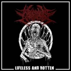 Intracranial Putrefaction : Lifeless and Rotten